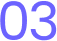 03